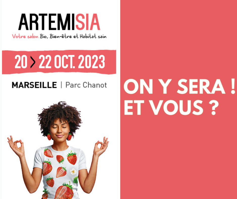 Téléchargez votre invitation gratuite au Salon Bio Artemisia de Marseille
